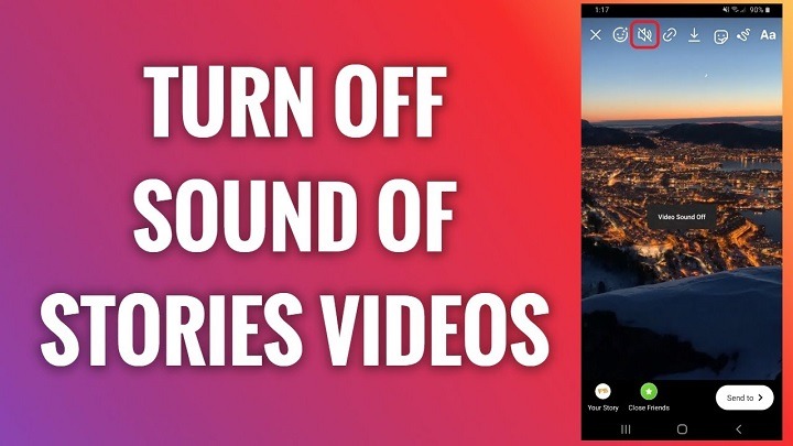 How To Mute Videos On Instagram